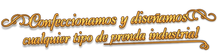 Confeccionamos y diseñamos cualquier tipo de prenda industrial